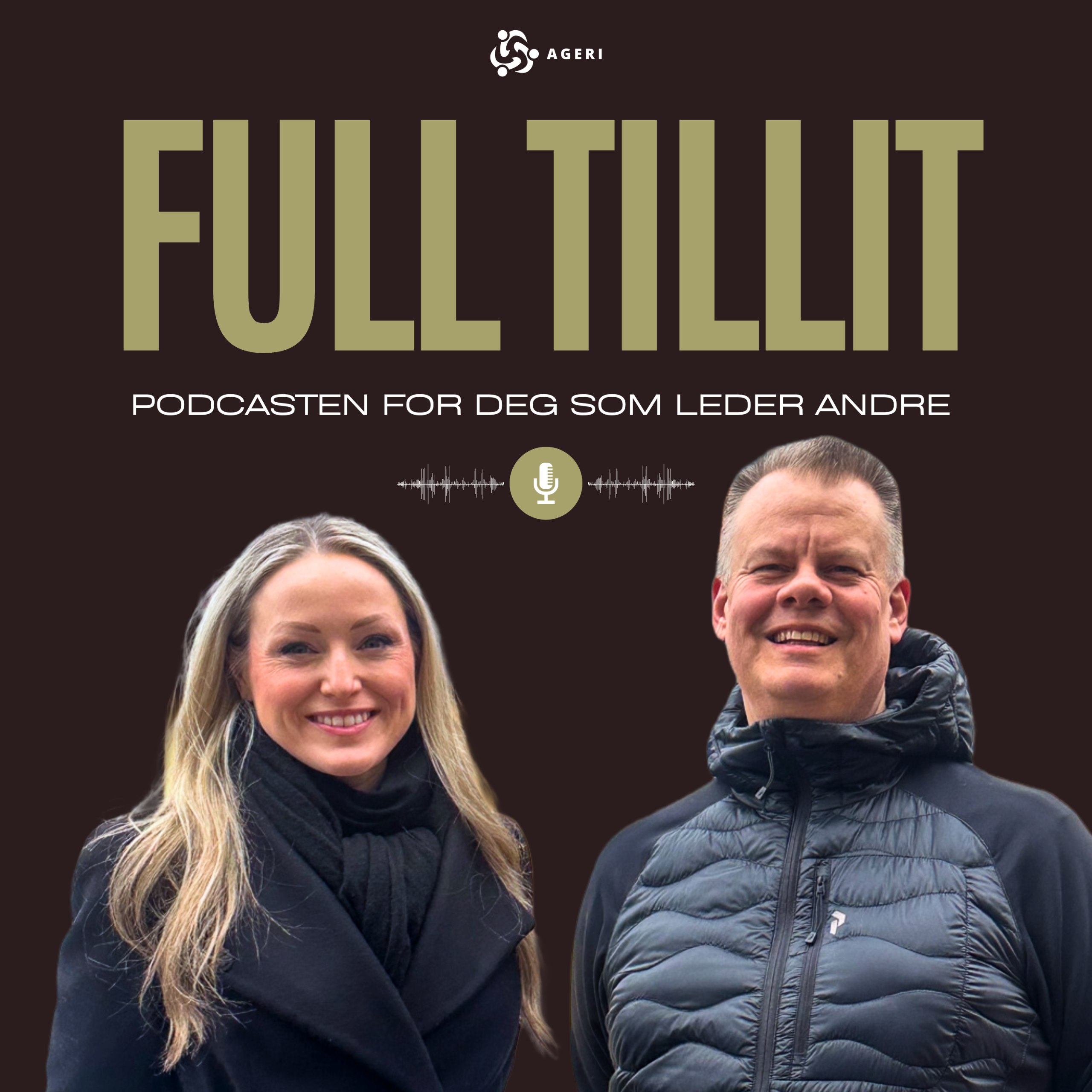 Full Tillit — Podcasten for deg som leder andre